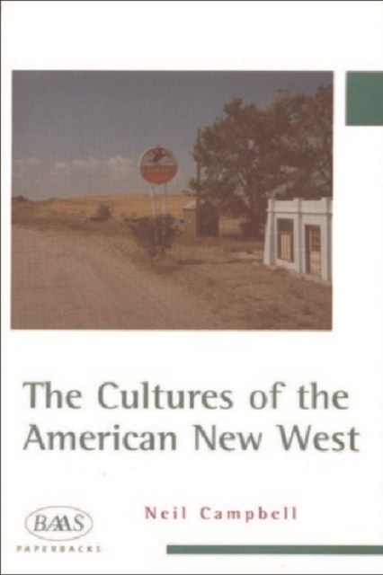 The Cultures of the American New West, Paperback / softback Book