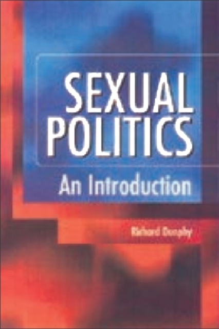 Sexual Politics : An Introduction, Paperback / softback Book