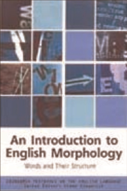 An Introduction to English Morphology : Words and Their Structure, PDF eBook