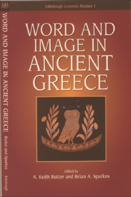 Word and Image in Ancient Greece, Paperback / softback Book
