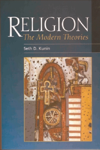 Religion : The Modern Theories, Paperback / softback Book