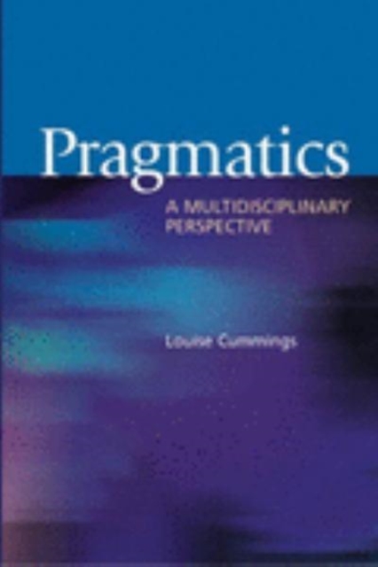 Pragmatics : A Multidisciplinary Perspective, Hardback Book