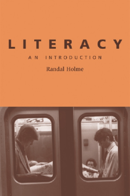 Literacy : An Introduction, Paperback / softback Book