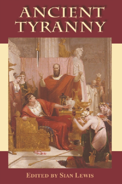 Ancient Tyranny, Hardback Book