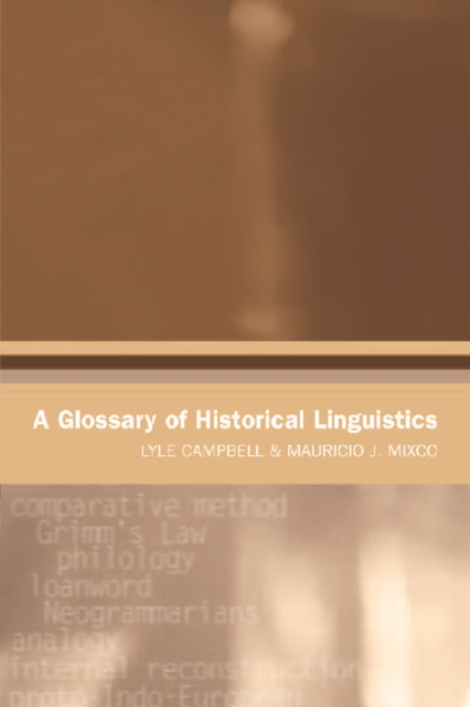 A Glossary of Historical Linguistics, Paperback / softback Book