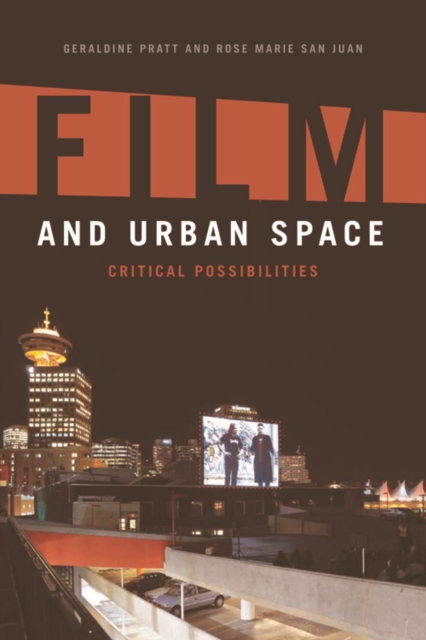 Film and Urban Space : Critical Possibilities, Paperback / softback Book