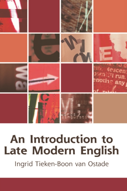 An Introduction to Late Modern English, Hardback Book