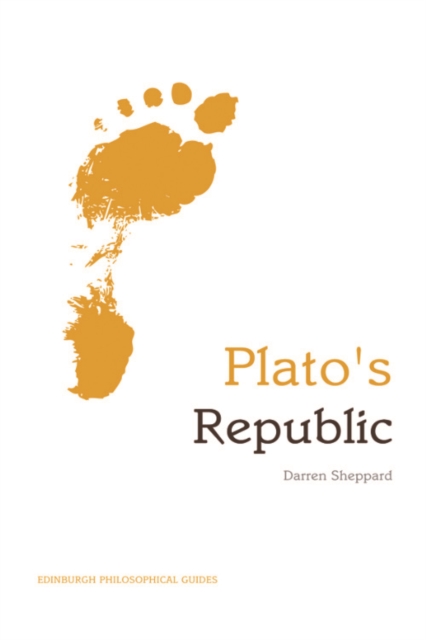 Plato's "Republic" : An Edinburgh Philosophical Guide, Hardback Book