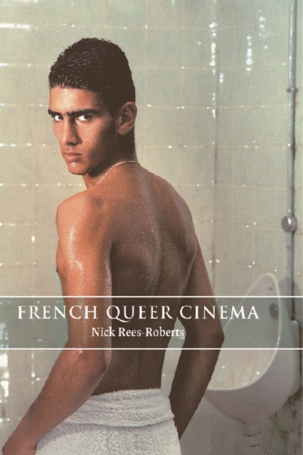 French Queer Cinema, Hardback Book