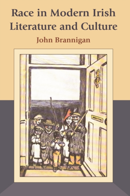 Race in Modern Irish Literature and Culture, Hardback Book