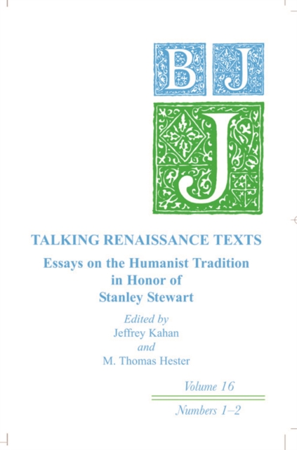 Talking Renaissance Texts : Essays in Honor of Stanley Stewart, Paperback / softback Book