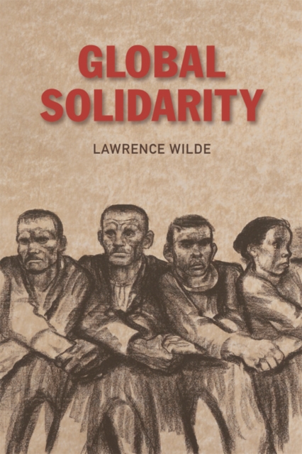 Global Solidarity, Paperback / softback Book