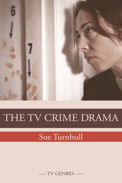 The TV Crime Drama, Paperback / softback Book