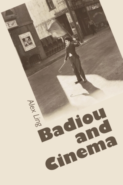 Badiou and Cinema, Hardback Book