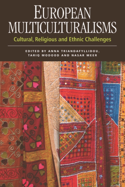 European Multiculturalisms : Cultural, Religious and Ethnic Challenges, Hardback Book