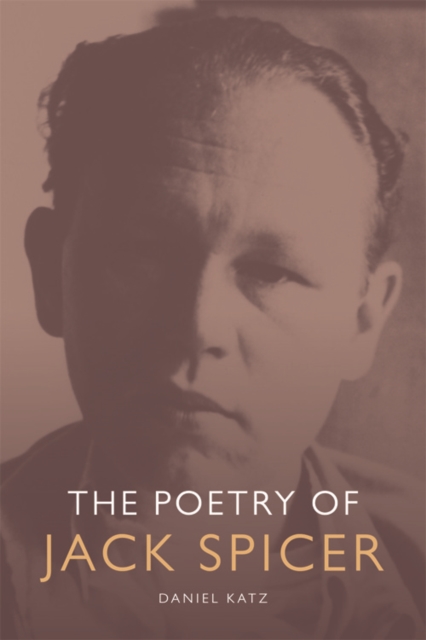 The Poetry of Jack Spicer, Paperback / softback Book