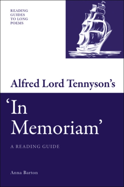 Alfred Lord Tennyson's 'In Memoriam' : A Reading Guide, EPUB eBook