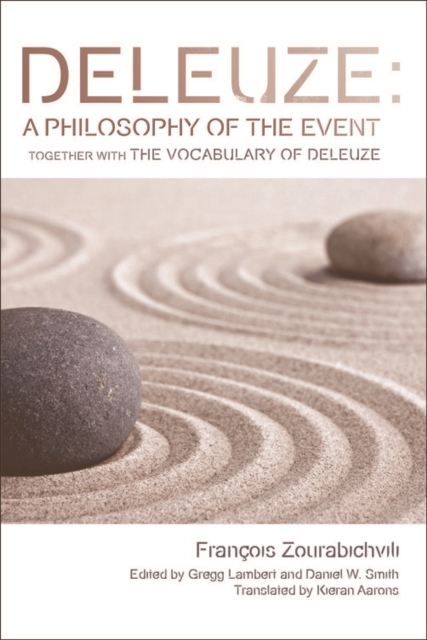 Deleuze: A Philosophy of the Event : together with The Vocabulary of Deleuze, EPUB eBook