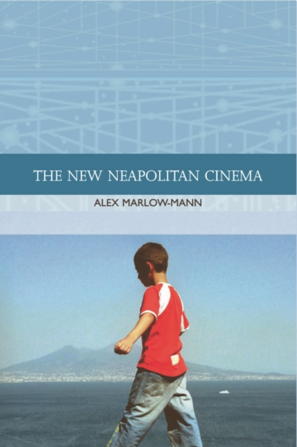 The New Neapolitan Cinema, Paperback / softback Book