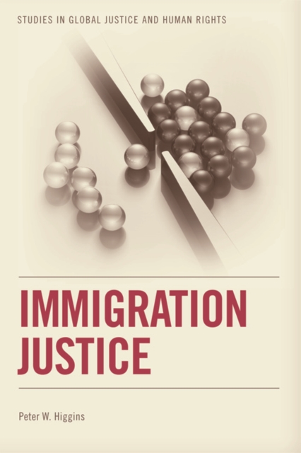 Immigration Justice, Hardback Book