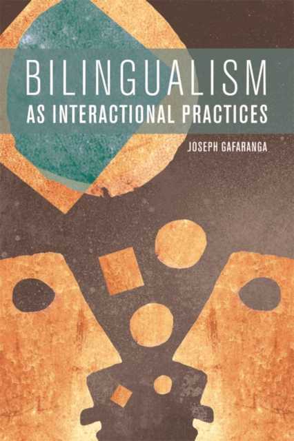 Bilingualism as Interactional Practices, EPUB eBook