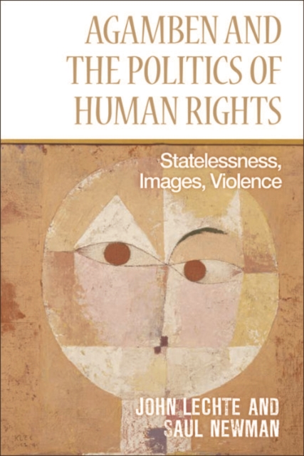 Agamben and the Politics of Human Rights : Statelessness, Images, Violence, EPUB eBook