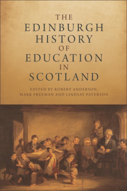 The Edinburgh History of Education in Scotland, EPUB eBook