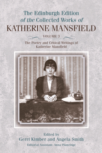 The Poetry and Critical Writings of Katherine Mansfield, Hardback Book