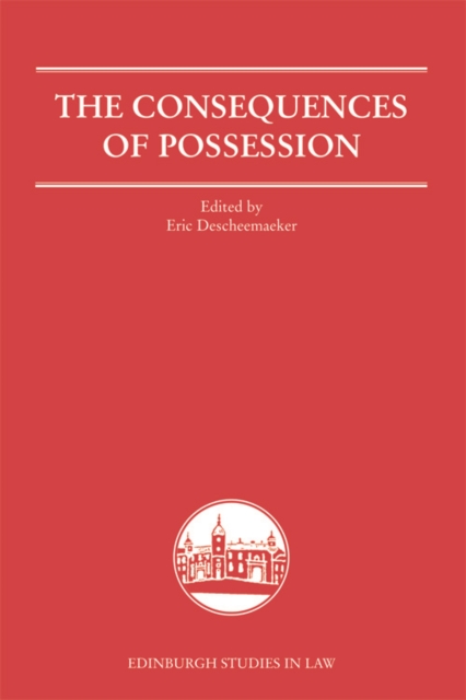 The Consequences of Possession, Hardback Book