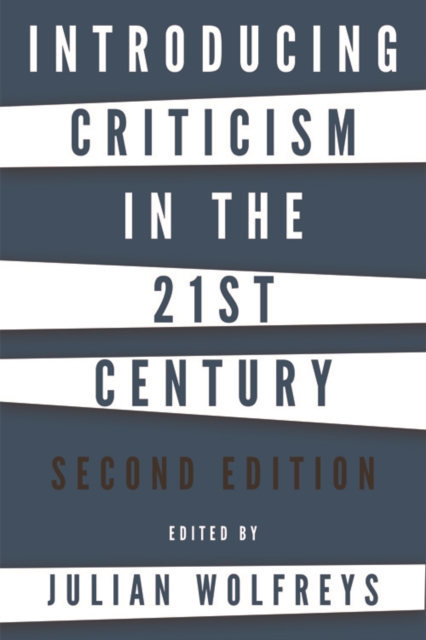 Introducing Criticism in the 21st Century, Paperback / softback Book