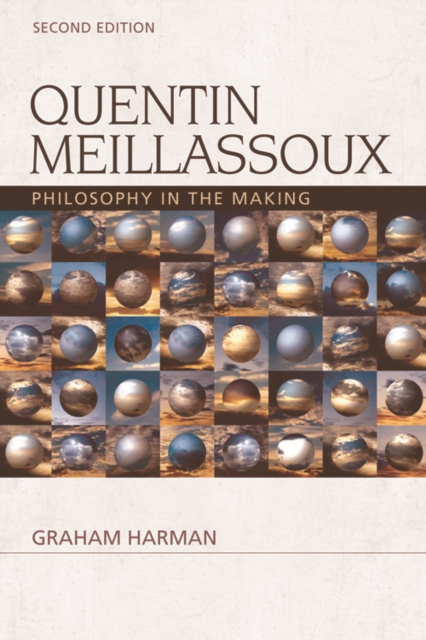 Quentin Meillassoux : Philosophy in the Making, Hardback Book