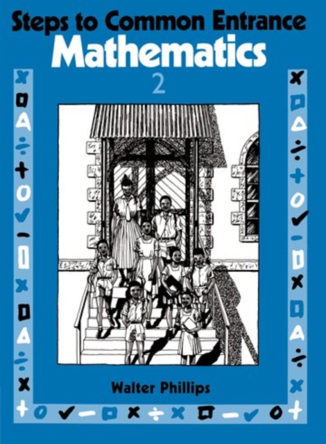 Steps to Common Entrance Mathematics 2, Paperback / softback Book