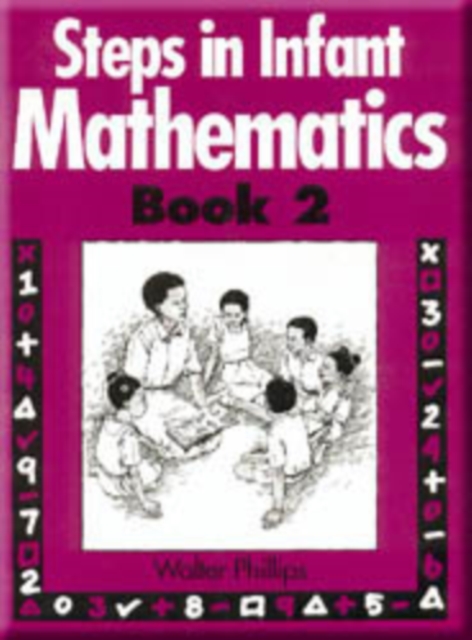 Steps in Infant Mathematics Book 2, Spiral bound Book