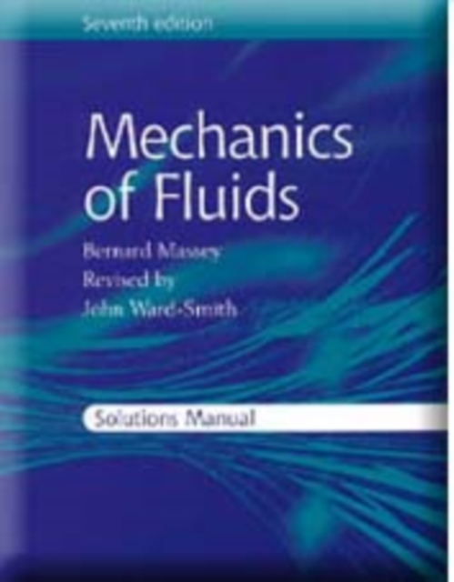 Mechanics of Fluids, Paperback Book