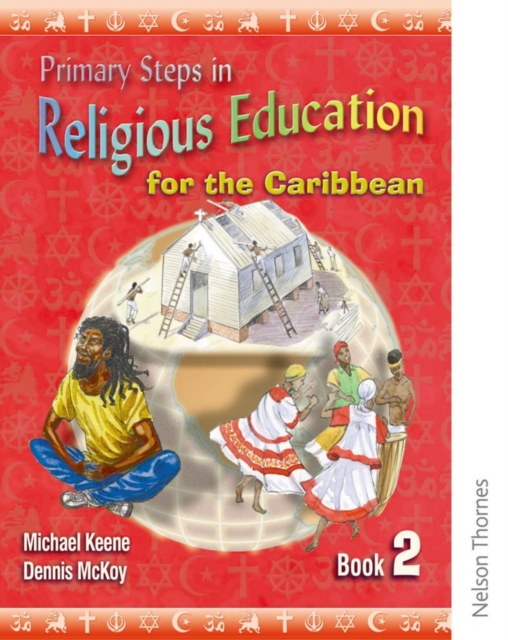 Primary Steps in Religious Education for the Caribbean Book 2, Paperback Book