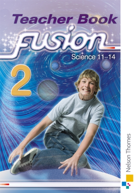 Fusion 2 Teacher's Book : Science 11-14, Paperback Book