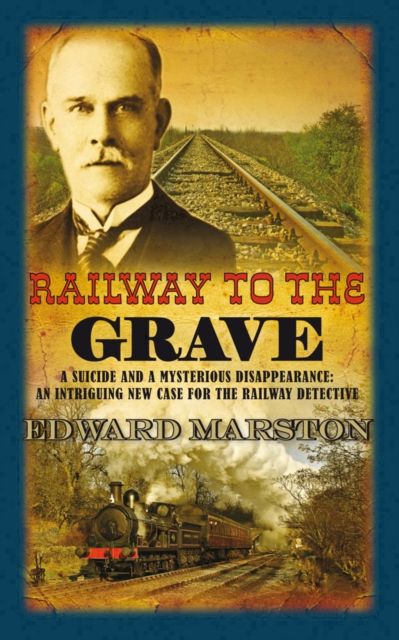 Railway to the Grave, Hardback Book