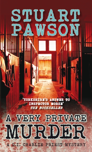 A Very Private Murder : The engrossing Yorkshire crime series, Paperback / softback Book