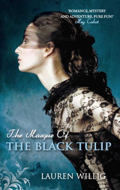 The Masque of the Black Tulip : The page-turning Regency romance, EPUB eBook