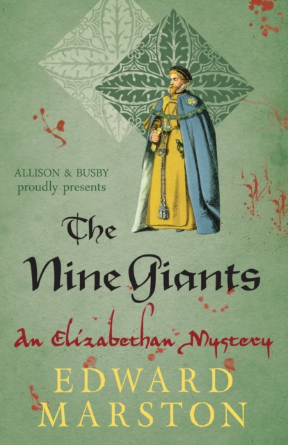 The Nine Giants : The dramatic Elizabethan whodunnit, Paperback / softback Book