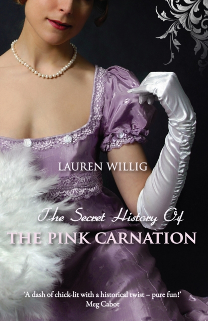 The Secret History of the Pink Carnation, EPUB eBook