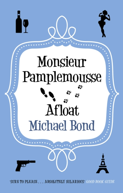 Monsieur Pamplemousse Afloat, Paperback / softback Book