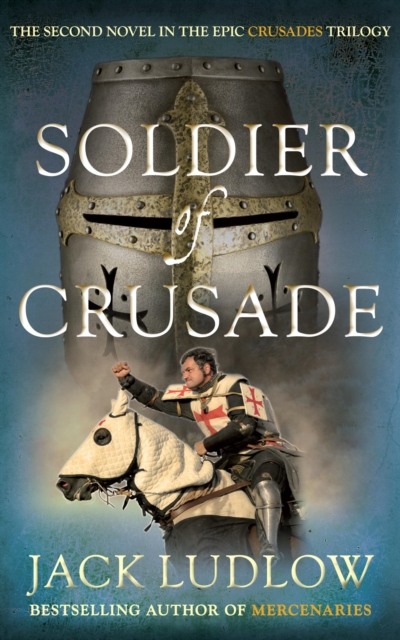 Soldier of Crusade, EPUB eBook