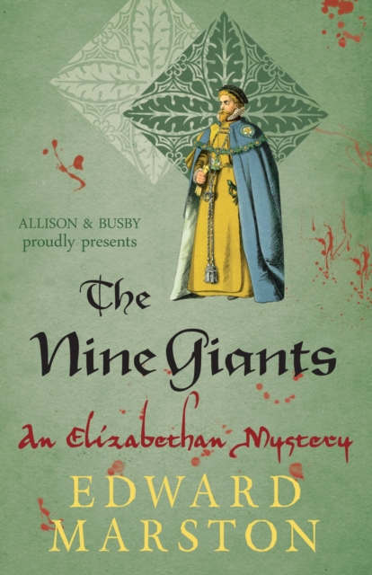 The Nine Giants : The dramatic Elizabethan whodunnit, EPUB eBook