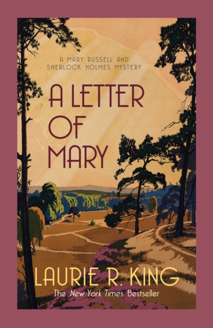 A Letter of Mary : A thrilling mystery for Mary Russell and Sherlock Holmes, Paperback / softback Book