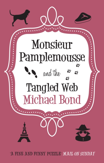 Monsieur Pamplemousse and the Tangled Web, Hardback Book
