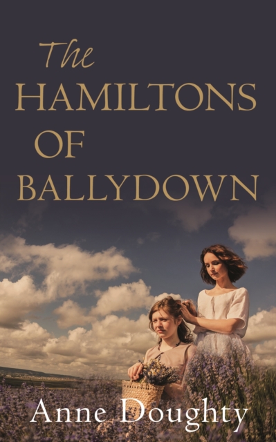 The Hamiltons of Ballydown, Paperback / softback Book