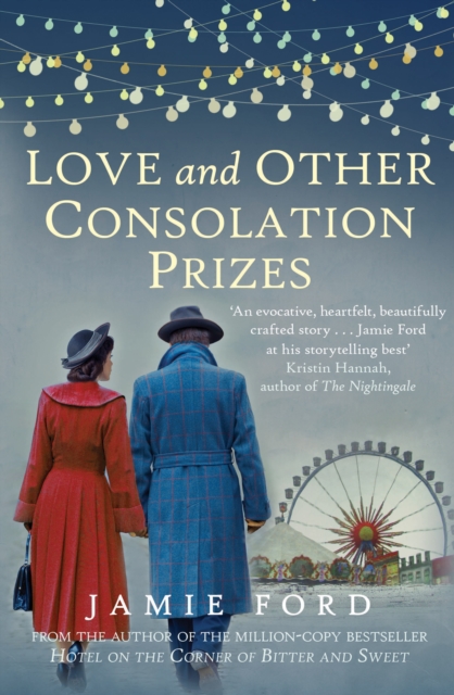 Love and Other Consolation Prizes, Hardback Book