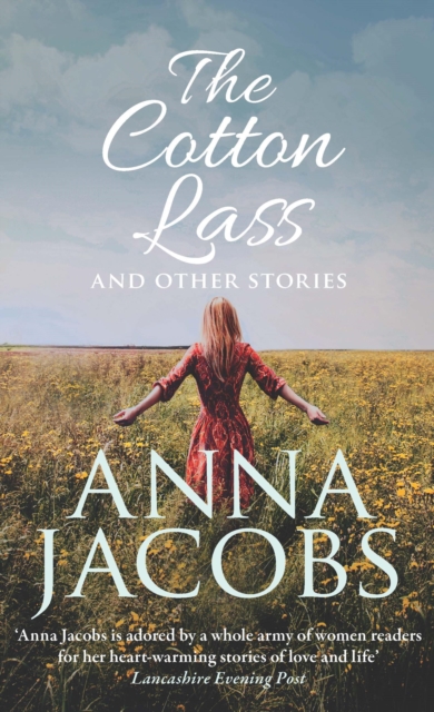 The Cotton Lass and Other Stories : From the multi-million copy bestselling author, EPUB eBook