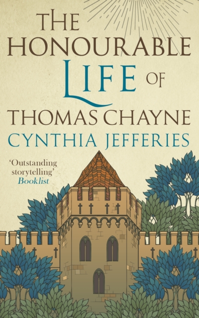 The Honourable Life of Thomas Chayne, Hardback Book